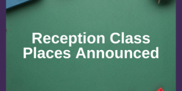 Don’t miss deadline to apply for reception class places for 2026