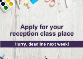 Urgent appeal for parents to submit reception class applications